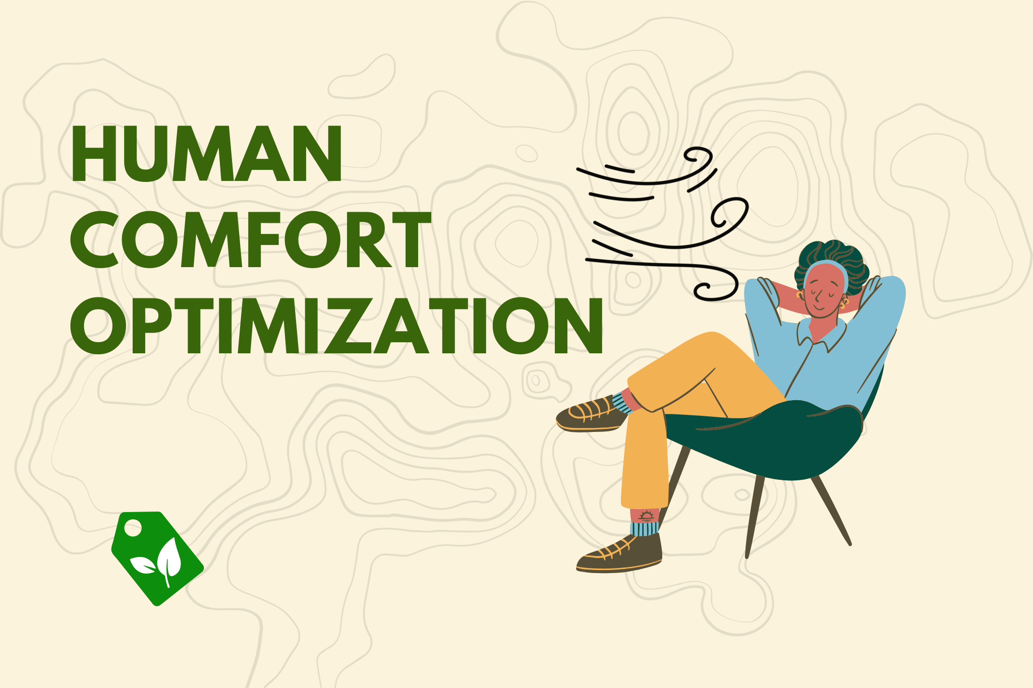 Human Comfort Optimization: How Smart Systems Keep People Comfortable While Saving Energy